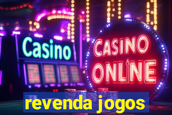 revenda jogos